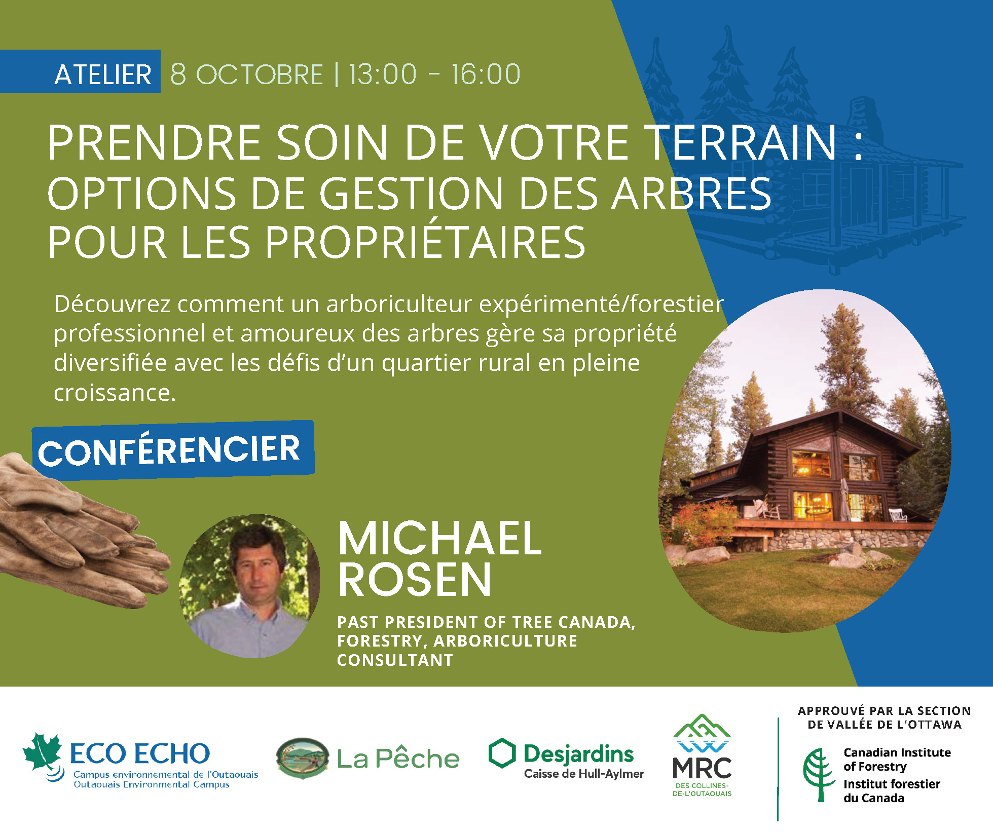 Michael Rosen, ancien président d’Arbres Canada, forestier, consultant en arboriculture</p>
<p>Découvrez comment un arboriculteur expérimenté/forestier professionnel et amoureux des arbres gère sa propriété diversifiée avec les défis d’un quartier rural en pleine croissance.